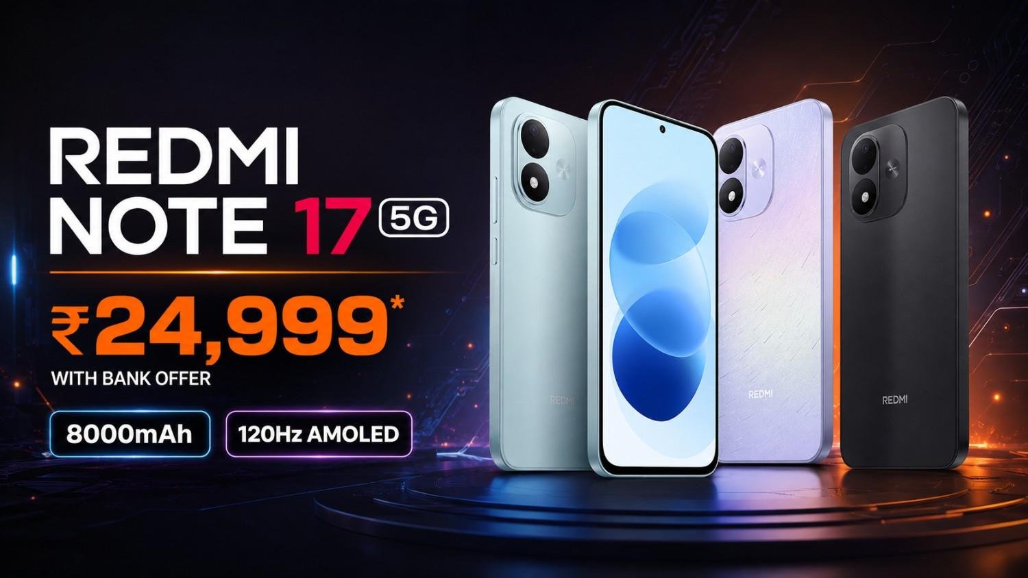 Redmi Note 17 5G price in India with 8000mAh battery and 120Hz AMOLED display